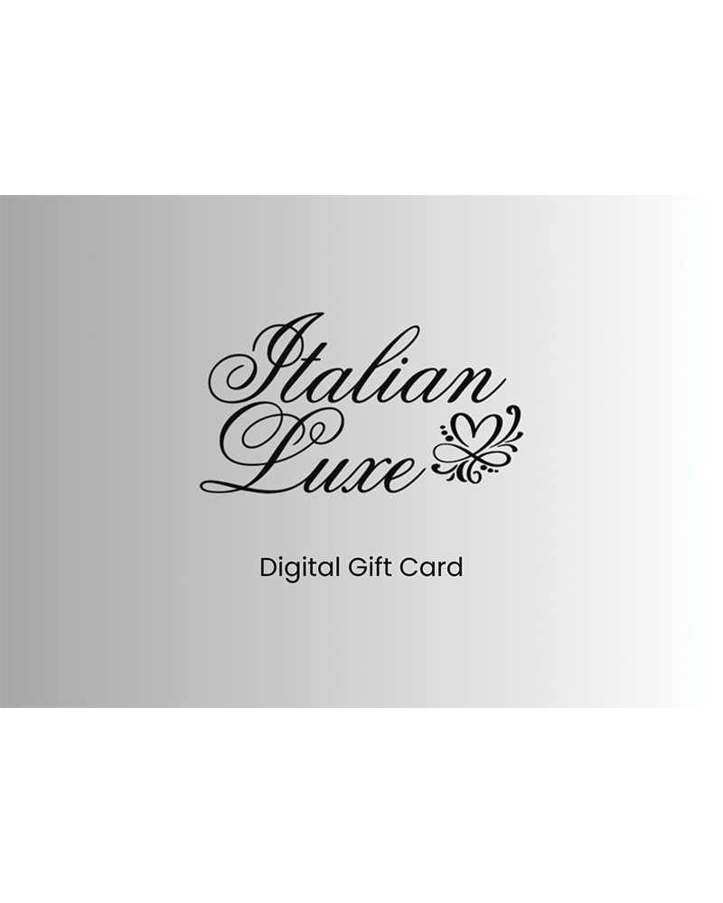 Italian Luxe Digital Gift Card